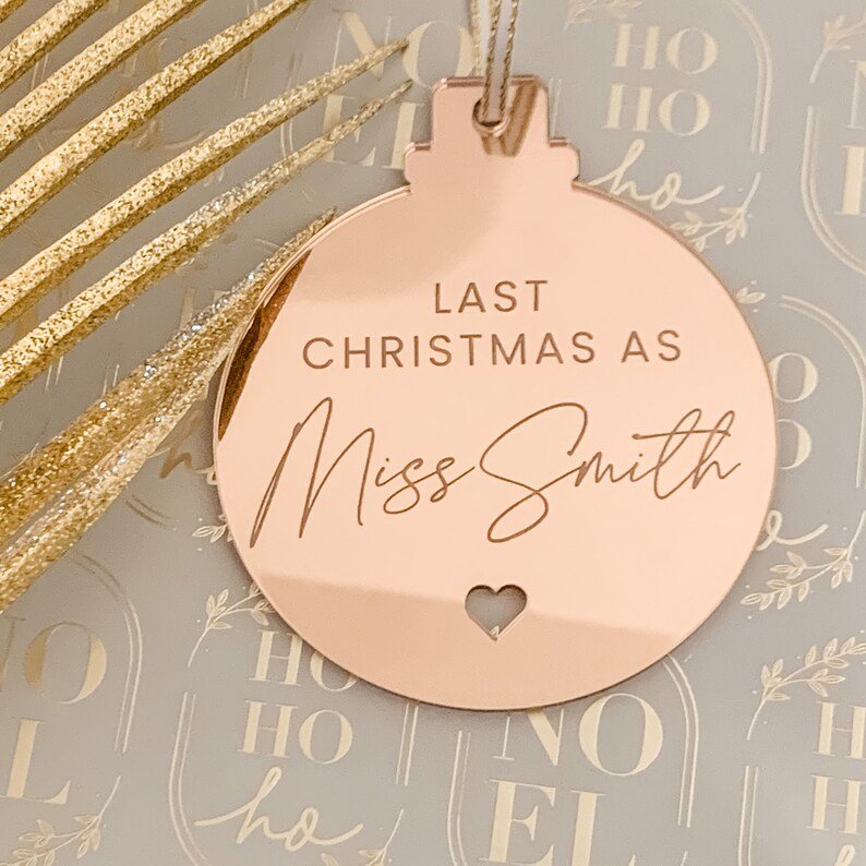 Personalised bride-to-be Christmas bauble for Christmas keepsake gifts