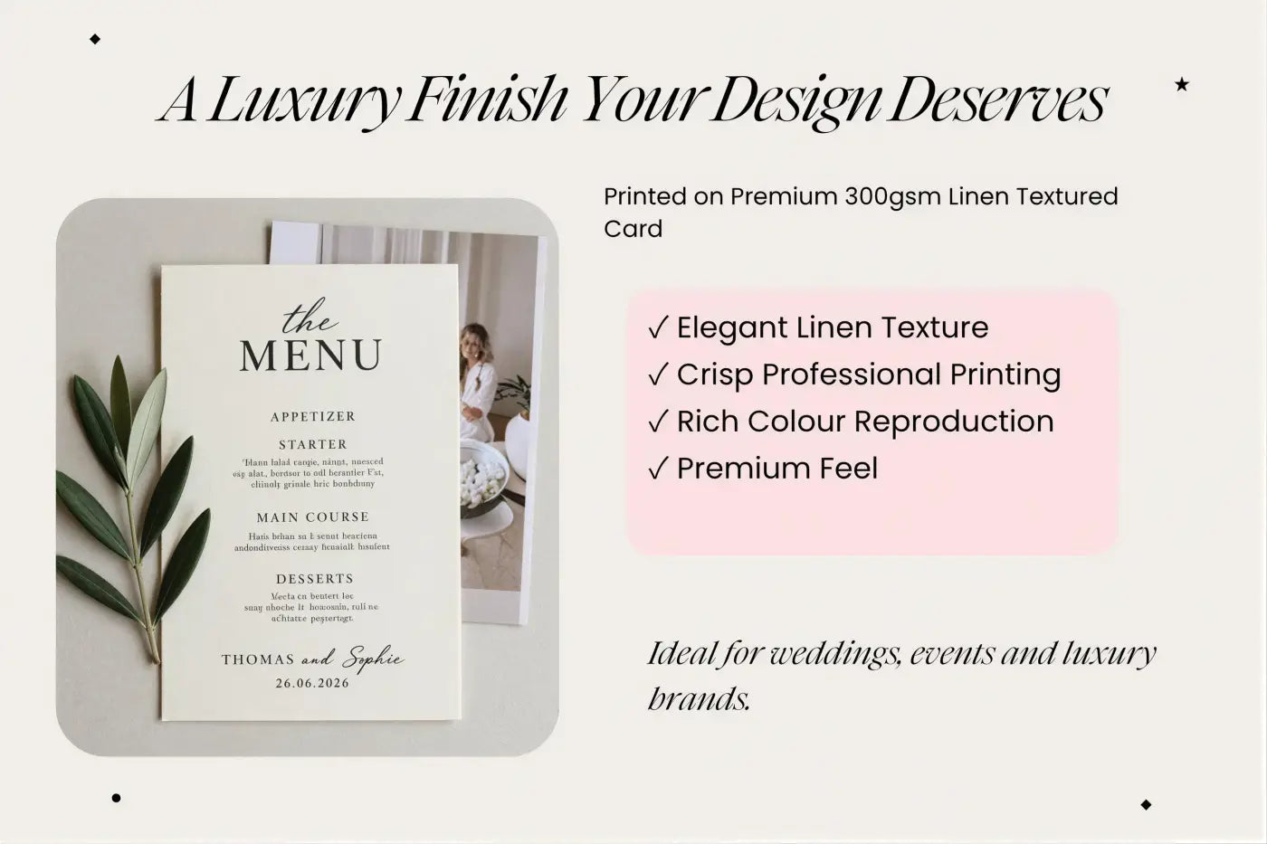 The image is a promotional graphic for a luxury finish to a design, featuring a menu card and a photograph of a person.