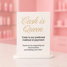 Cash is queen sign - custom acrylic business counter display black white