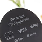 Payment method sign - luxury engraved display for business branding