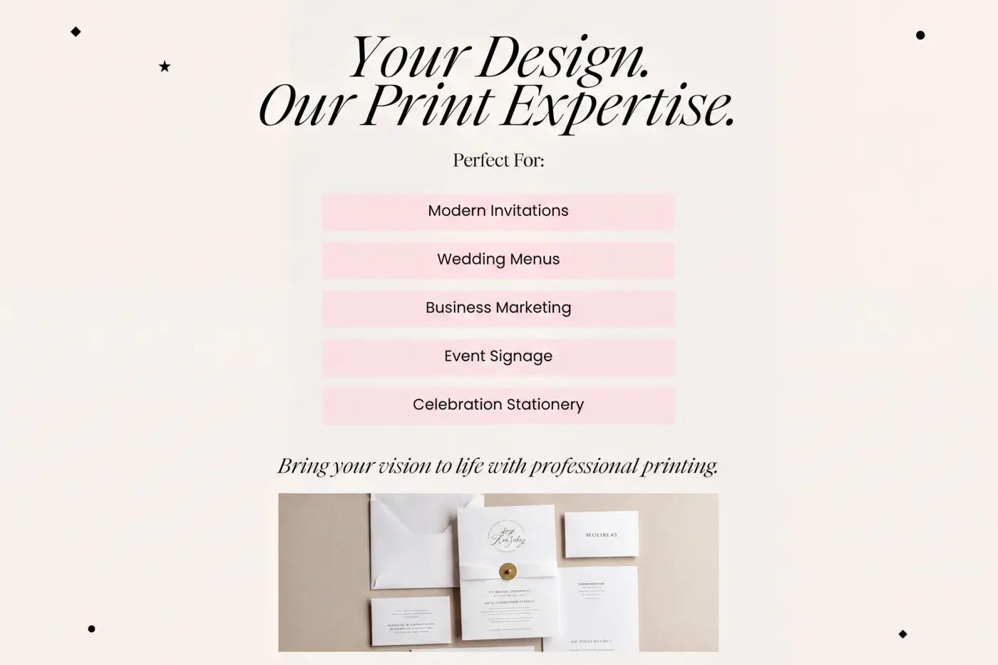 The image is a promotional graphic for a company that specializes in professional printing services. It features a list of services offered, including modern invitations, wedding menus, business marketing, event signage, and celebration stationery. The company's logo and a photograph of printed materials are also present.